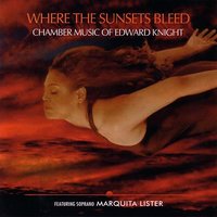 Where the Sunsets Bleed: Movement IV - David Russell & Geoffrey Burleson