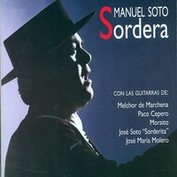 El Día Me Coge (Siguiriyas de Manuel Molina y Paco la Luz) - Manuel Soto Sordera & Paco Cepero