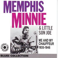 Diggin' my potatoes - Memphis Minnie & Little Son Joe