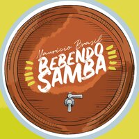 Bebendo Samba - Maurício Brasil & Ivan Sacerdore