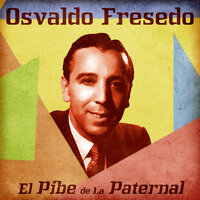 El Ñato Bernardo - Osvaldo Fresedo