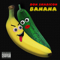 Banana - Don Sharicon