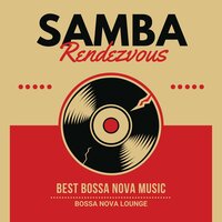 Bossa Café - Bossa Nova Lounge