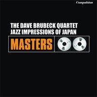 Tokyo Traffic - Dave Brubeck Quartet