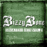 On the Freeway - Bizzy Bone