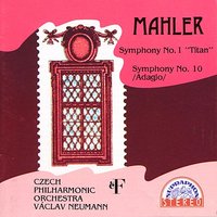 Symphony No. 10: Adagio - Густав Малер & Czech Philharmonic Orchestra & Václav Neumann