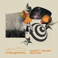 Harlem Hustle - Tony Lionni & Mimid