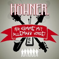 Mir Kumme Mit Allemann Vorbei (Festpiraten) - Höhner