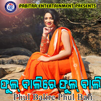 Phul Bali Re Phul Bali - Kaibalya Haripal