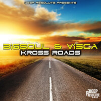 Kross Roads - BigSoul & Visca