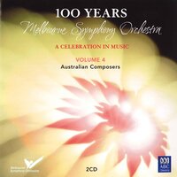 The Bush, Symphonic Suite Op. 59: 1. Poco lento e sostenuto - Melbourne Symphony Orchestra