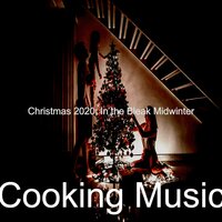 Christmas Eve - Hark the Herald Angels Sing - Cooking Music