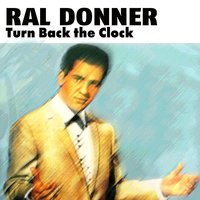 What a Sad Way to Love Someone - Ral Donner