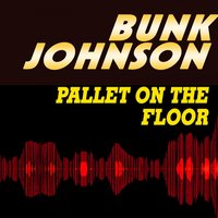 Franklin Street Blues - Bunk Johnson