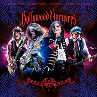 7 and 7 Is - Hollywood Vampires