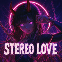 STEREO LOVE 2.0 - KAXCOTA