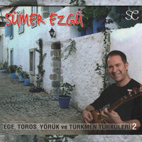 Dumanı da Vardır Şu Dağların Başında (Bozdoğan Zeybeği) - Sümer Ezgü