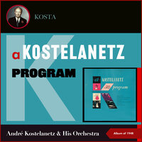 Pavane pour une infante defunte - André Kostelanetz & His Orchestra & Морис Равель