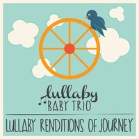 Faithfully - Lullaby Baby Trio
