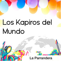 Mi Decision - Los Kapiros del Mundo