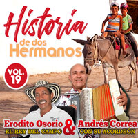 El Perro Infiel - erodito osorio & Andrés Correa