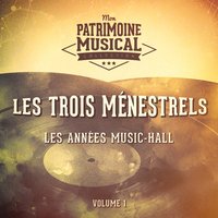 Le mur - Les Trois Menestrels