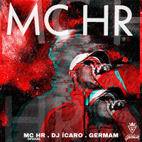 Regra Clara - MC HR OFICIAL & Germam & DJ Icaro