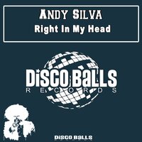 Right In My Head - Andy Silva