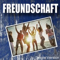 Freundschaft (die niemals vergeht) - Special