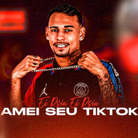 Ei Psiu, Ei Psiu Amei Seu Tiktok - Mc Boyugo & Apelão no Beat