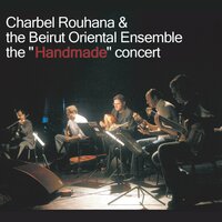 Ya Rouhi - Charbel Rouhana