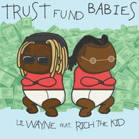 Feelin' Like Tunechi - Lil Wayne & Rich The Kid