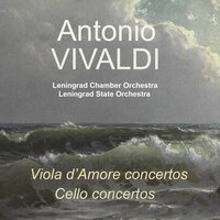 Cello concerto in B Minor, RV 424: III. Allegro - Ленинградский камерный оркестр & Антонио Вивальди