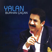 Senin Yüzünden - Burhan Çaçan