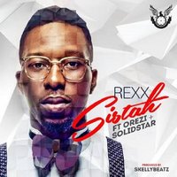 Sistah - Rexx & Orezi & SolidStar