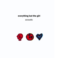 Thirteen - Everything But The Girl