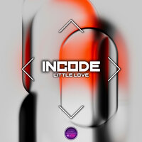 Little Love - Incode