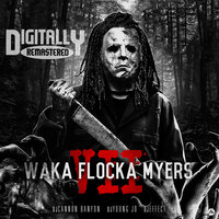 Adam's Family - Waka Flocka Flame