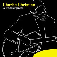 Air Mail Special (Good Enough to Keep) - Charlie Christian & Benny Goodman & Cootie Williams & Johnny Guarnieri & George Auld & Dave Tough