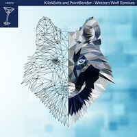 Western Wolf - Kilowatts & Pointbender & Demarkus Lewis