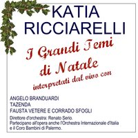Ave Maria sarda - Katia Ricciarelli & Orchestra Internazionale D'Italia