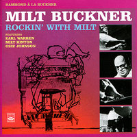 When Sunny Gets Blue - Milt Buckner & Earl Warren & Milt Hinton & Osie Johnson