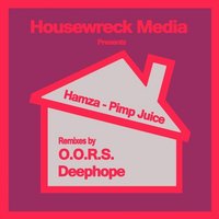 Pimp Juice - Hamza