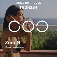 Don't Lie - Zeni N