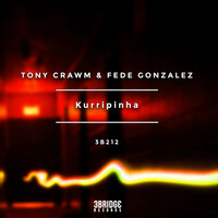 Don't Tell Me - Tony Crawm & Fede Gonzalez