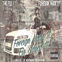 Foreign - The Fix