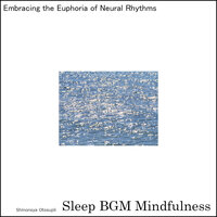 Recovery Through Neural Activation and Sound Therapy - Sleep BGM Mindfulness