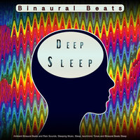 Sleep Help Music - Binaural Beats Deep Sleep & Binaural Beats Solitude & Pure Binaural Beats