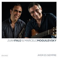 Vidala del Imposible - Juan Falú & Marcelo Moguilevsky