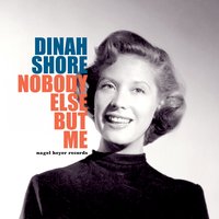 My Melancholy Baby - Dinah Shore